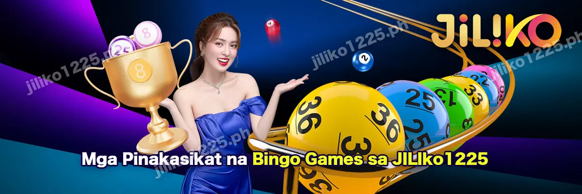 Mga Pinakasikat na Bingo Games sa JILIko1225