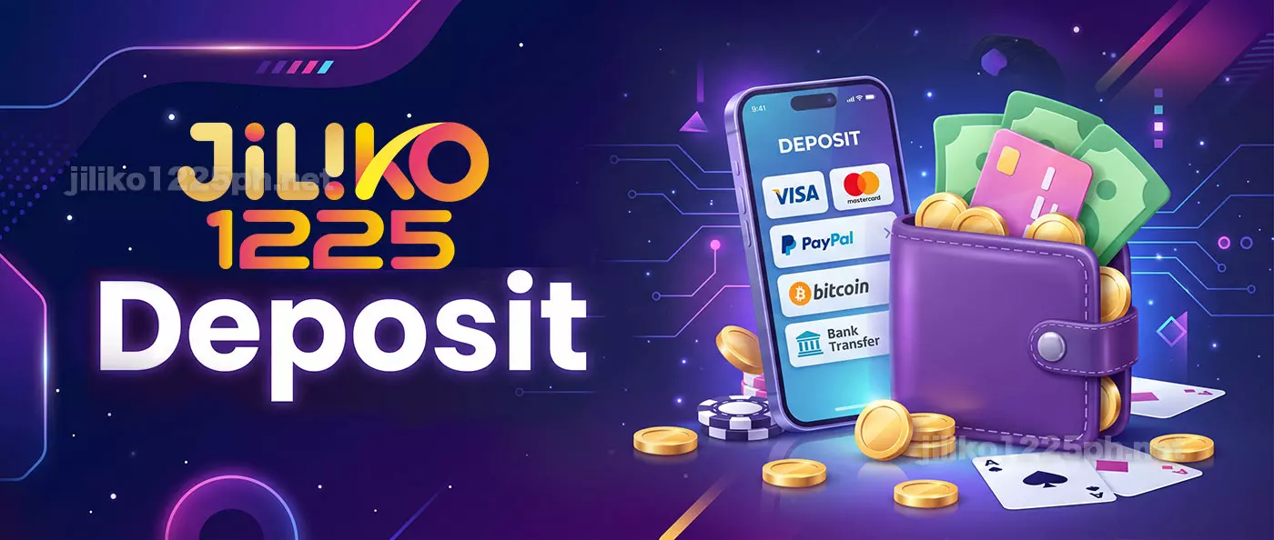 Paano Mag-Deposit sa Jiliko Philippines